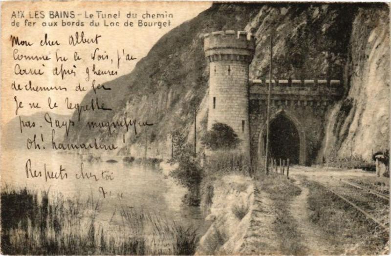Carte postale ancienne Aix-les-Bains Le Tunel du chermin de fer aux bords du Lac de Bour à Aix-les-Bains