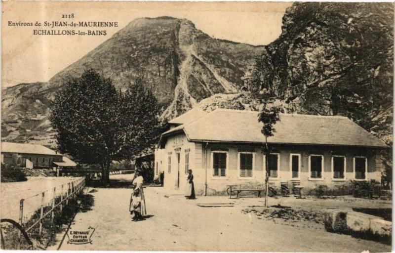 Carte postale ancienne Env. de Saint-Jean-de-Maurienne Echaillons-les-Bains à Saint-Jean-de-Maurienne