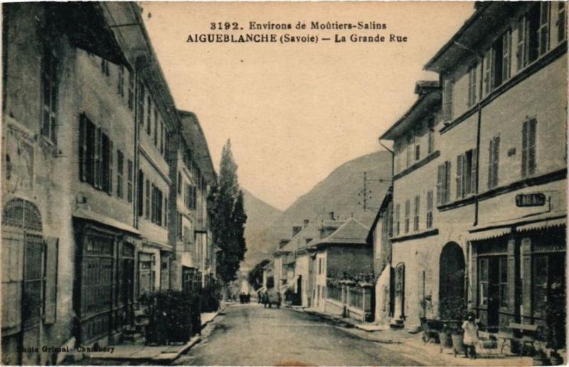 Carte postale ancienne Aigueblanche - La Grande Rue