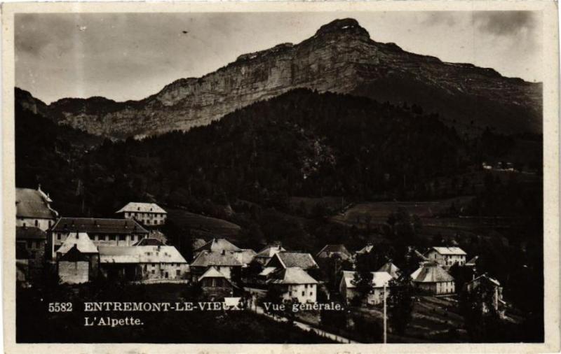 Carte postale ancienne Entremont-le-Vieux - Vue générale L'Alpette à Entremont-le-Vieux
