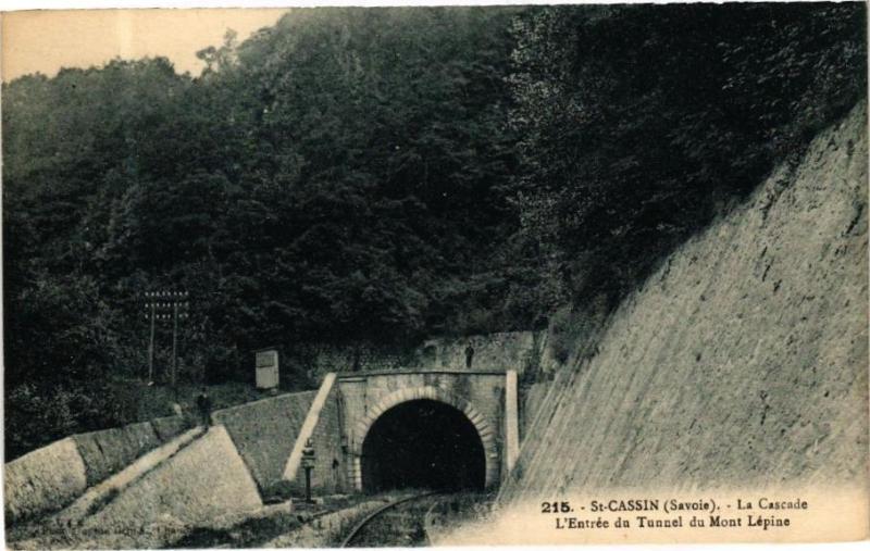 Carte postale ancienne Saint-Cassin - La Cascade L'Entrée du Tunnel du Mont Lepine à Saint-Cassin