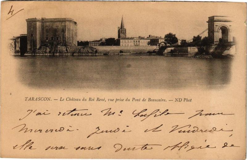 Carte postale ancienne Tarascon-Le Chateau du Roi Rene vue prise du Pont de Beaucaire à Tarascon