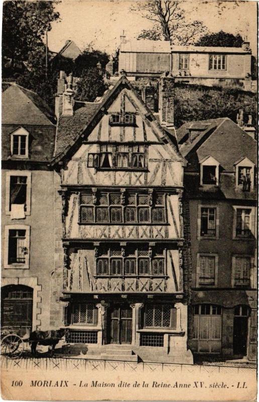 Carte postale ancienne Morlaix - La Maison dite de la Reine Anne Xv siécle à Morlaix
