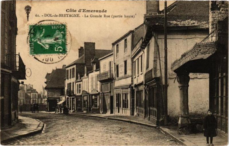 Carte postale ancienne Dol-de-Bretagne-La Grande Rue à Dol-de-Bretagne