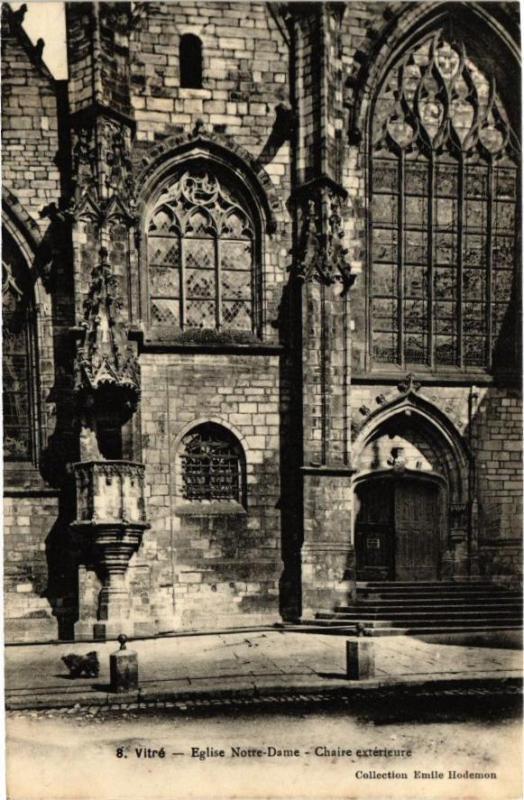 Carte postale ancienne Vitre - Eglise Notre-Dame - Chaire extérieure à Vitré