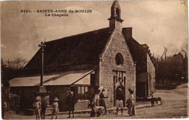 Carte postale ancienne Saint-Anne-du-Houlin-La Chapelle