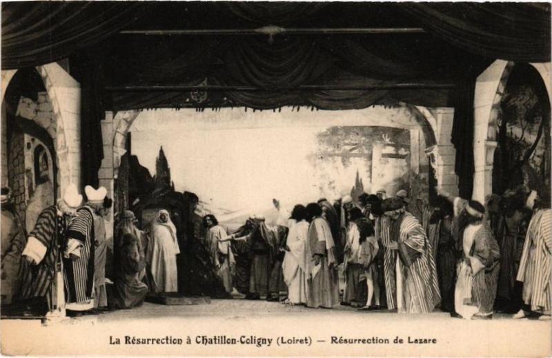 Carte postale ancienne La Resurrection a Chatillon-Coligny-Resurrection de Lazare