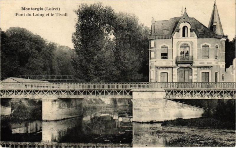 Carte postale ancienne Montargis - Pont duLoing et le Tivoli à Montargis