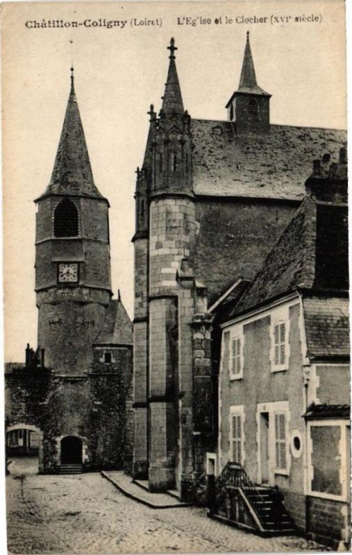 Carte postale ancienne Chatillon-Coligny - L'Eglise et le Clocher (Xvi siecle) à Châtillon-Coligny