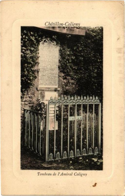 Carte postale ancienne Chatillon-Coligny - Tombeau de l'Amiral Coligny à Châtillon-Coligny