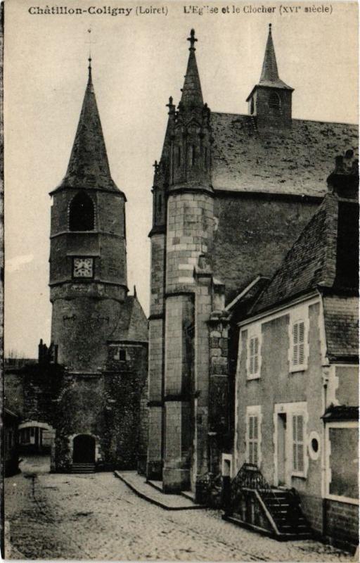Carte postale ancienne Chatillon - Coligny - L'Eglise et le Clocher (Xvi siecle)