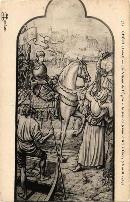 Carte postale ancienne Checy - Les Vittaux de l'Eglise - Arrivée de Jeanne d'Arc à Chécy