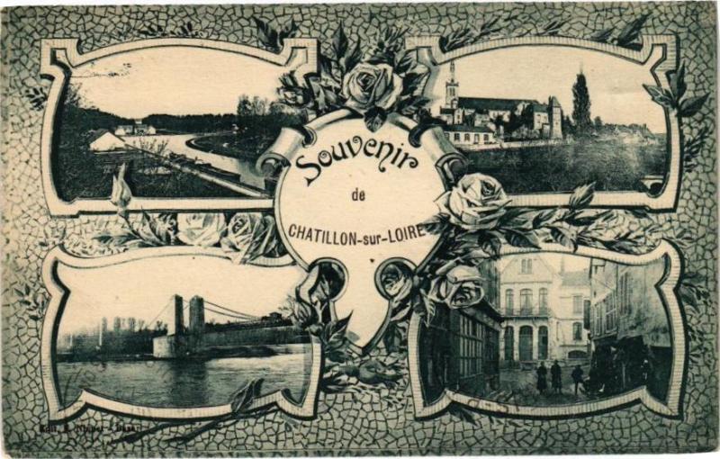 Carte postale ancienne Souvenir de Chatillon-sur-Loire