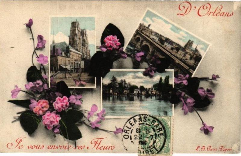 Carte postale ancienne D'Orleans Je vous envoie ces Fleurs
