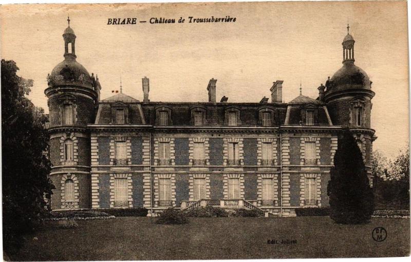 Carte postale ancienne Briare - Chateau de Troussebarriere à Briare