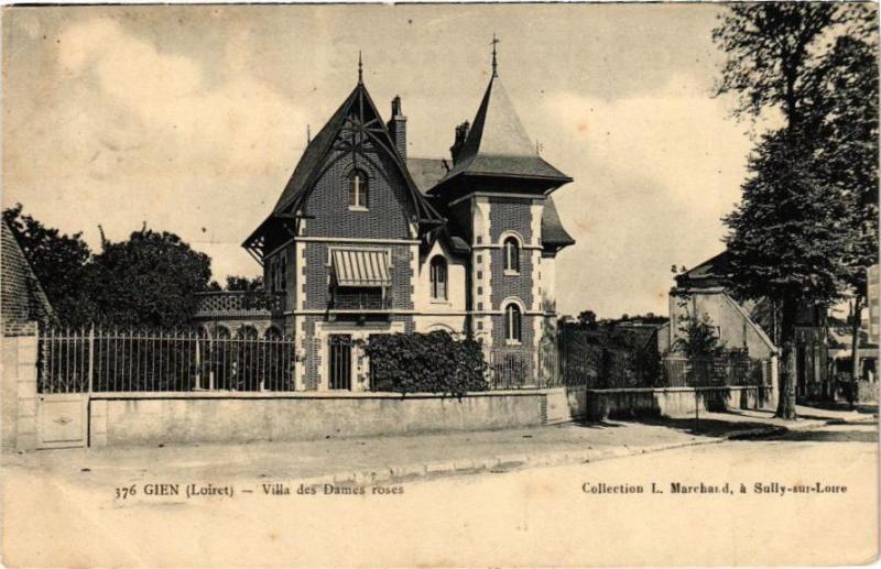 Carte postale ancienne Gien - Villa des Dames roses à Gien
