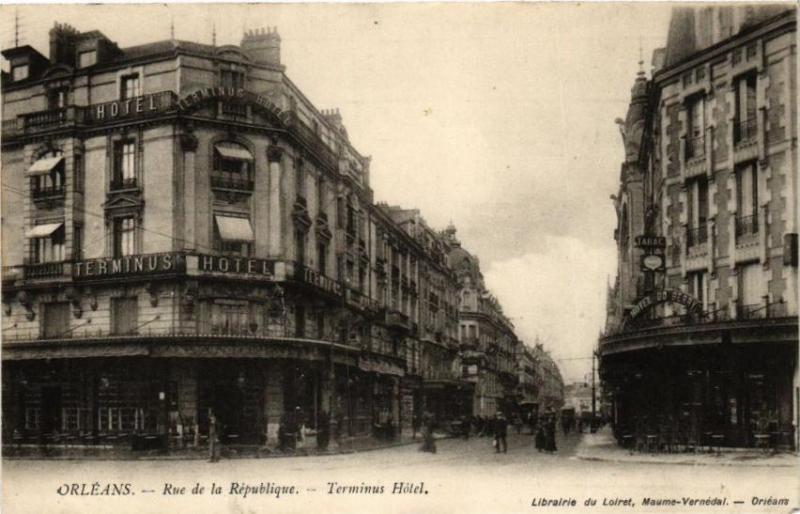 Carte postale ancienne Orleans-Rue de la Republique-Terminus Hotel