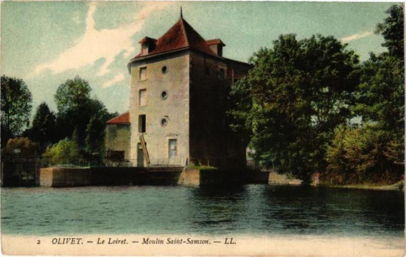 Carte postale ancienne Olivet - Moulin Saint-Samson à Olivet