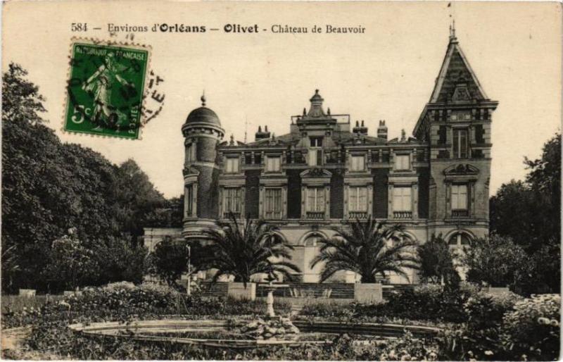 Carte postale ancienne Env. d'Orleans - Olivet - Chateau de Beauvoir à Olivet