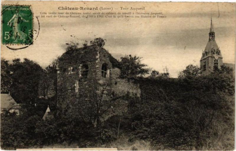 Carte postale ancienne Chateau-Renard - Tour Anquetil à Château-Renard