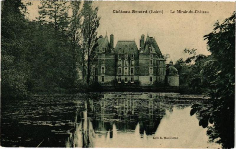 Carte postale ancienne Chateau-Renard - Le Miroir-du-Chateau à Château-Renard