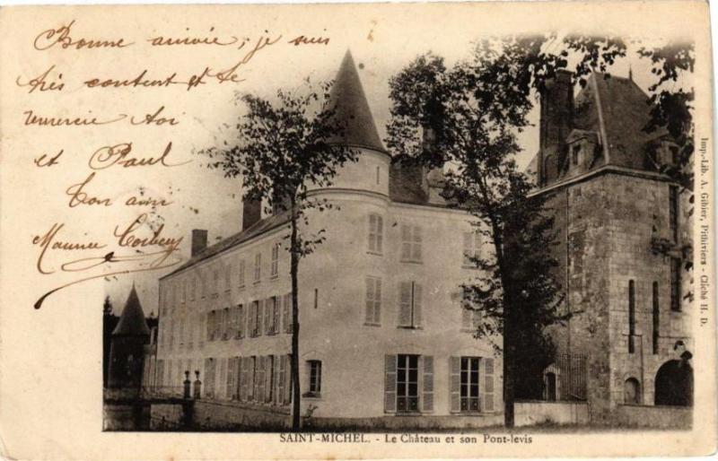Carte postale ancienne Saint-Michel-Le Chateau et son Pont-levis à Saint-Michel