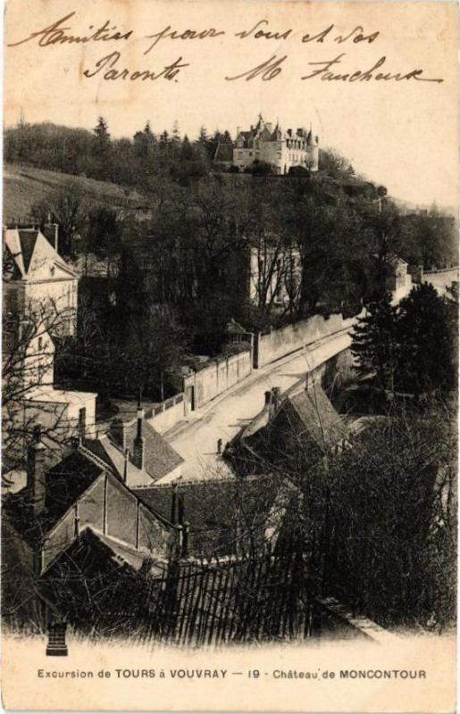 Carte postale ancienne Excursion de Tours a Vouvray-Chateau de Moncontour à Tours