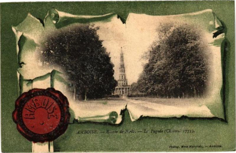 Carte postale ancienne Amboise - Entrée de Foret - Le Pagode (Choiseul 1775) à Amboise