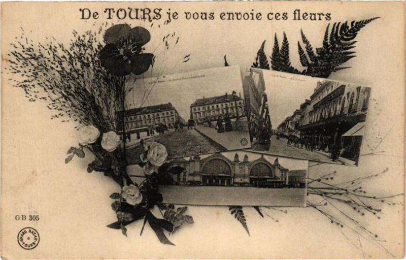 Carte postale ancienne De Tours je vous envoie ces fleurs à Tours