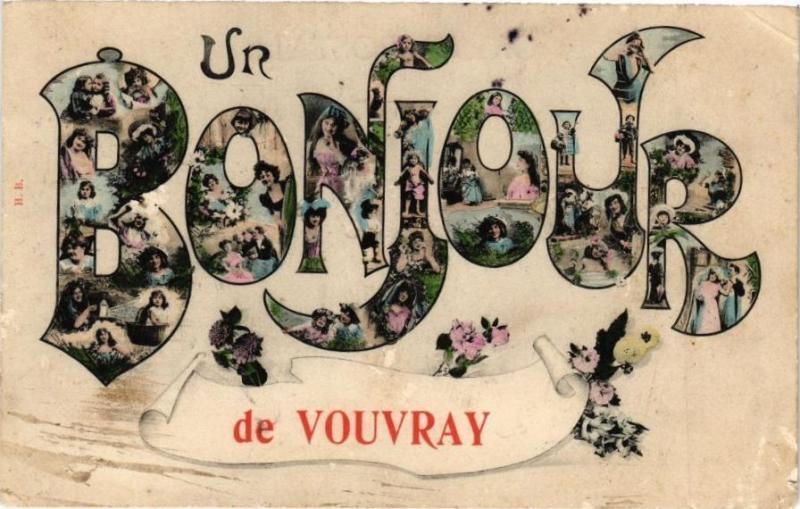 Carte postale ancienne Un Bonjour de Vouvray à Vouvray