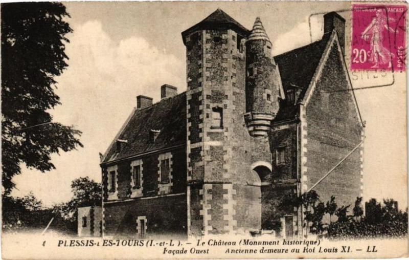 Carte postale ancienne Plessis-les-Tours - Le Chateau (Mon.Hist.) Facade Ouest à Tours