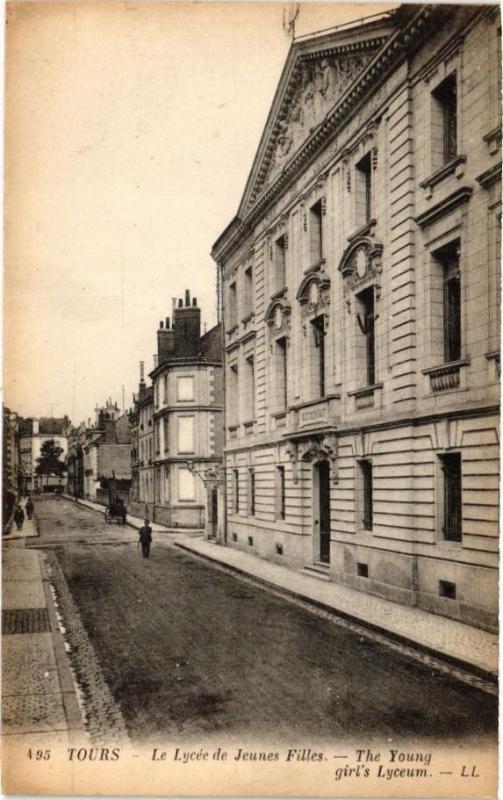 Carte postale ancienne Tours - La Lycée de Jeunes Filles - The Young girl's Lyoeum à Tours
