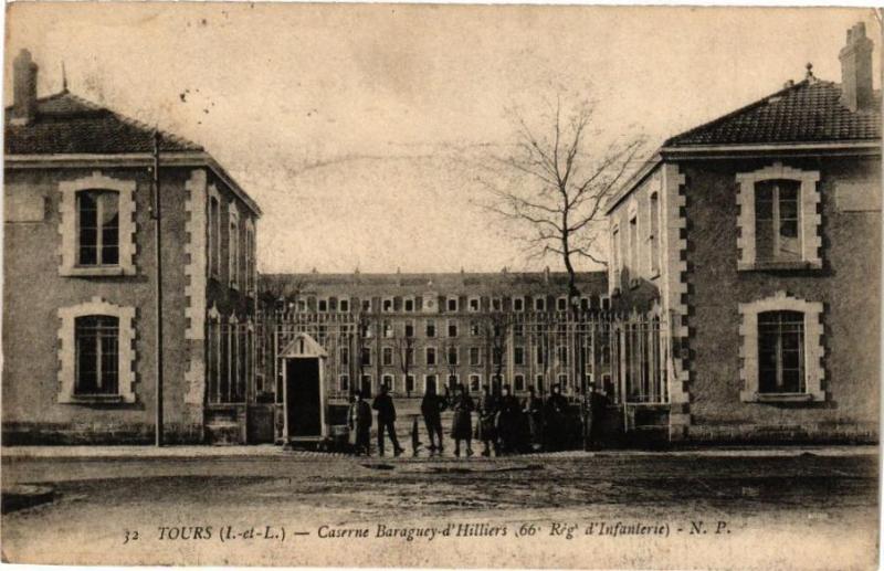 Carte postale ancienne Tours - Caserne Baraguey-d'Hilliers (66 Rég d'infanterie) à Tours
