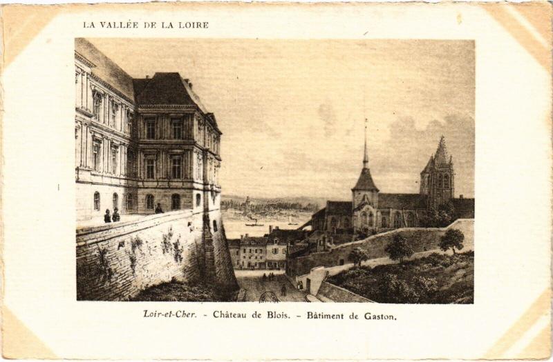Carte postale ancienne Loir et Cher-Chateau de Blois-Batiment de Gaston à Blois