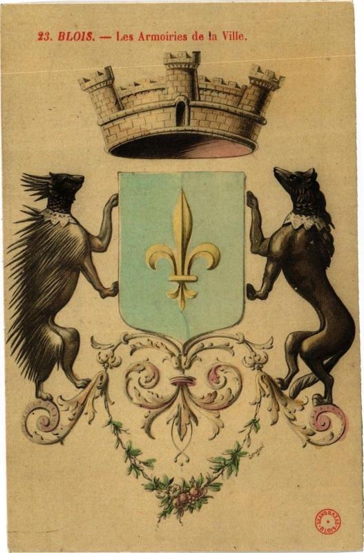 Carte postale ancienne Blois - Les Armoiries de la Ville à Blois