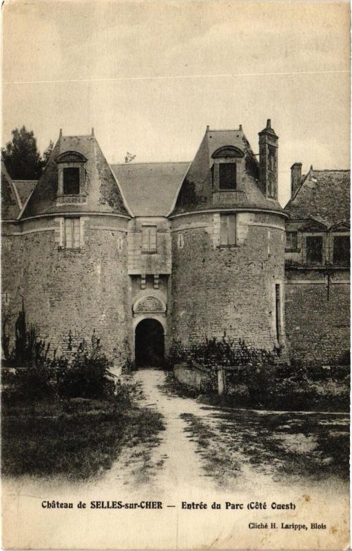 Carte postale ancienne Chateau de Selles-sur-Cher - Entrée du Parc (Cote Ouest) à Selles-sur-Cher