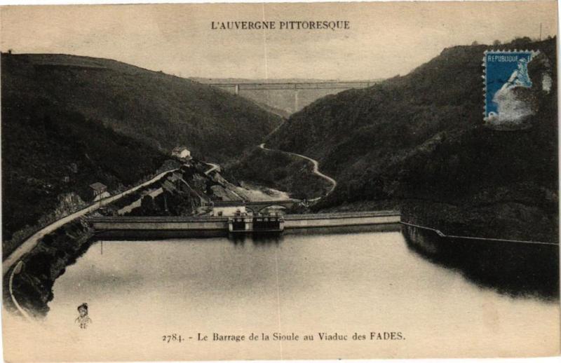 Carte postale ancienne L'Auvergne Pittoresque -Le Barrage de la Sioule au Viaduc des Fades(222089)