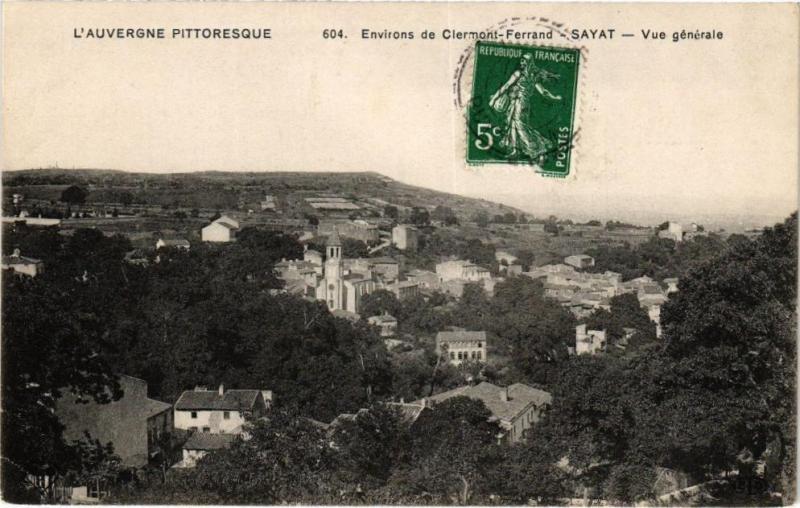 Carte postale ancienne Sl'Auvergne Pittoresque - Env. de Clermont-Ferrand - Sayat à Clermont-Ferrand