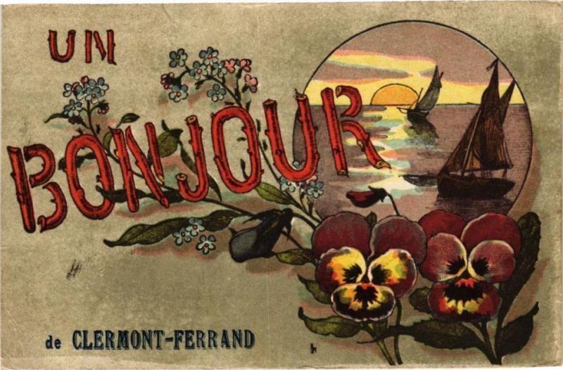 Carte postale ancienne Un Bonjour de Clermont-Ferrand à Clermont-Ferrand