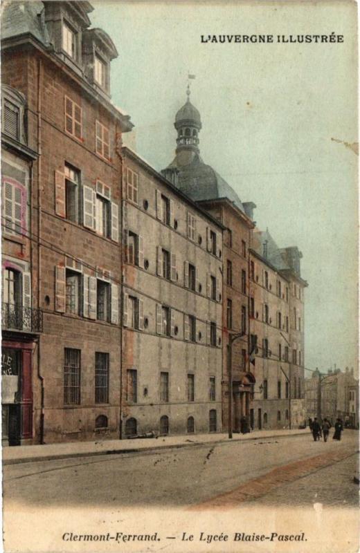 Carte postale ancienne L'Auvergne Illustrée - Clermont-Ferrand - Le Lycée Blaise-Pascal à Clermont-Ferrand