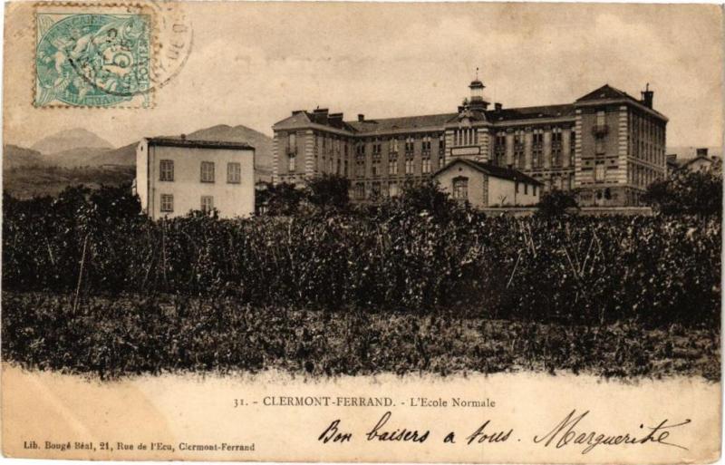 Carte postale ancienne Clermont-Ferrand - L'Ecole Normale à Clermont-Ferrand