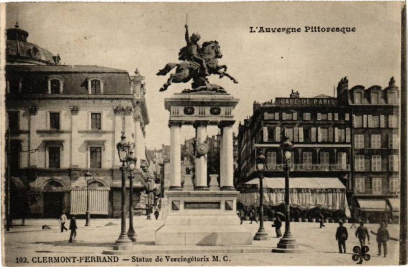 Carte postale ancienne L'Auvergne Pittoresque - Clermont-Ferrand - Statue de Vercingetorix à Clermont-Ferrand