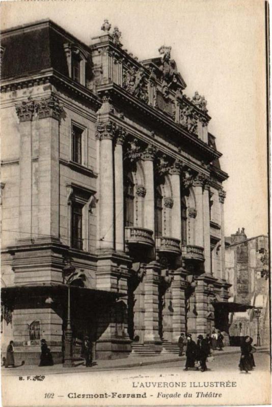 Carte postale ancienne L'Auvergne Illustrée - Clermont-Ferrand - Facade du Theatre à Clermont-Ferrand