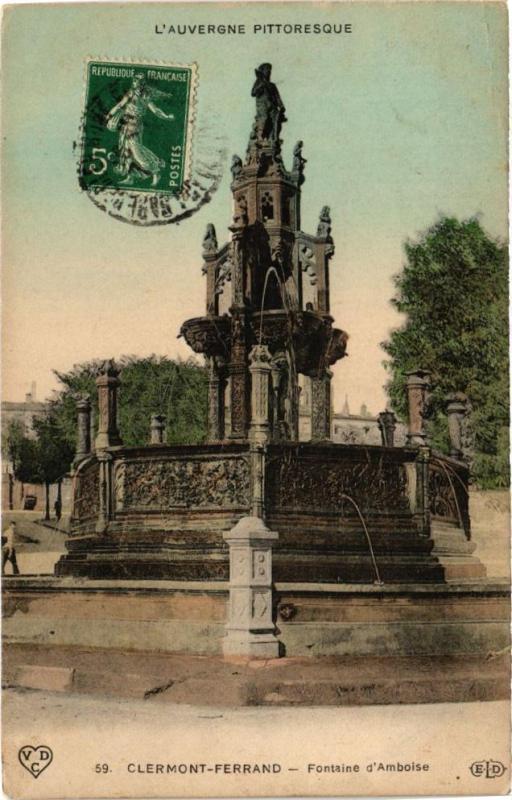 Carte postale ancienne L'Auvergne Pittoresque - Clermont-Ferrand - Fontaine d'Ambroise à Clermont-Ferrand