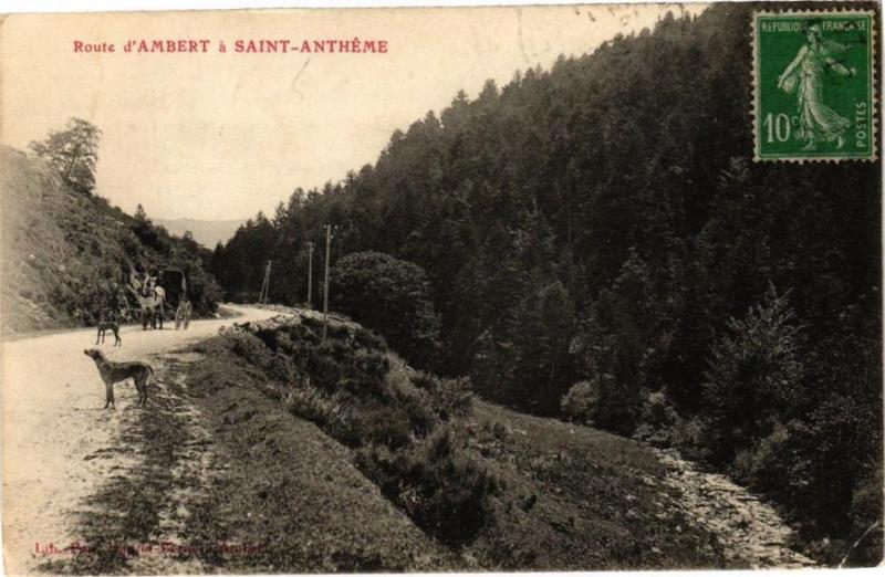 Carte postale ancienne Route d'Ambert a Saint-Antheme à Ambert