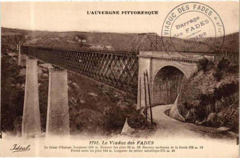 Carte postale ancienne L'Auvergne Pittoresque - Le Viaduc des Fades - Le Geant d'Europe