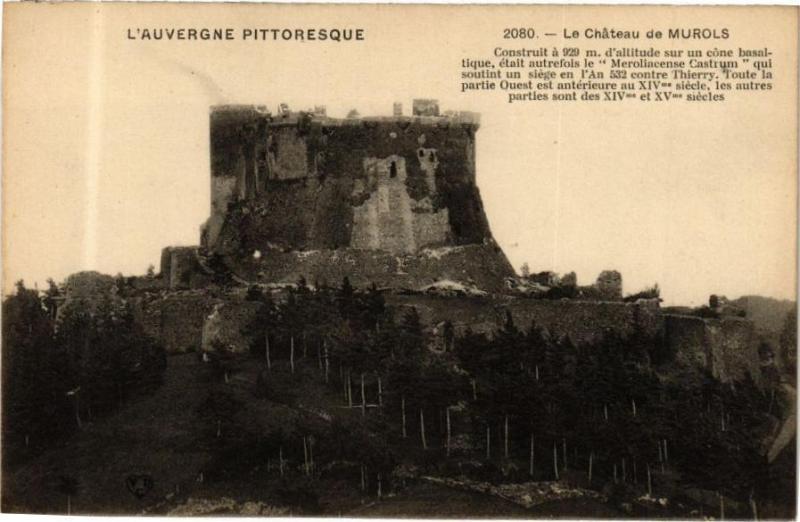 Carte postale ancienne L'Auvergne Pittoresque - Le Chateau de Murols à Murol