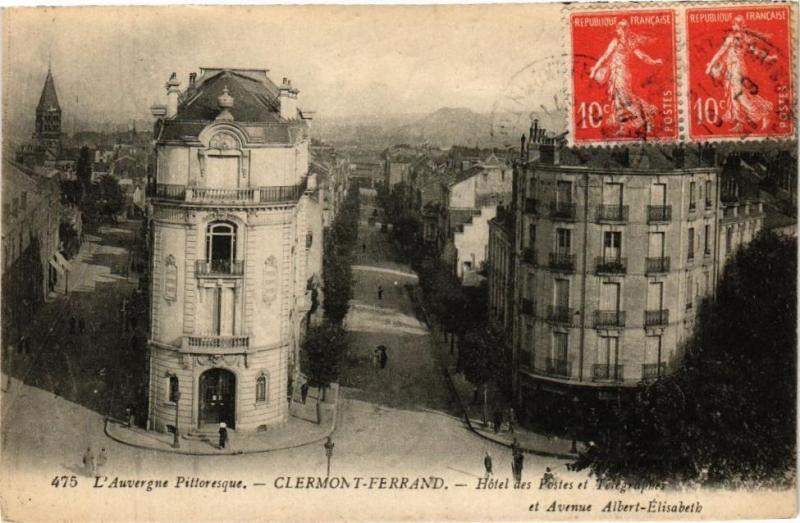 Carte postale ancienne L'Auvergne Clermont-Ferrand - Hotel des Postes et Telegraphe à Clermont-Ferrand