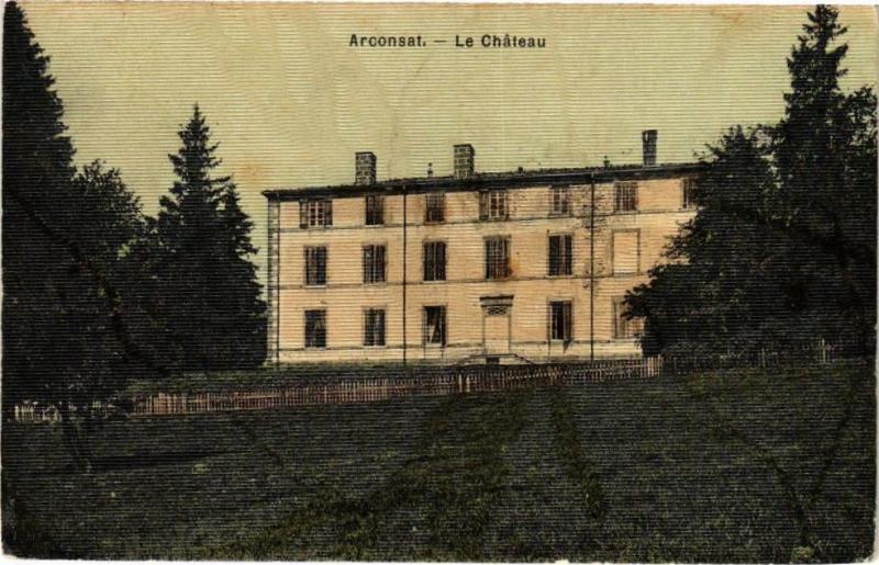 Carte postale ancienne L'Arconsat - Le Chateau à Arconsat