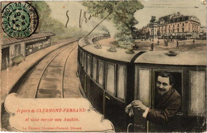 Carte postale ancienne Le pars de Clermont-Ferrand et vous envoie mes Amitiés à Clermont-Ferrand